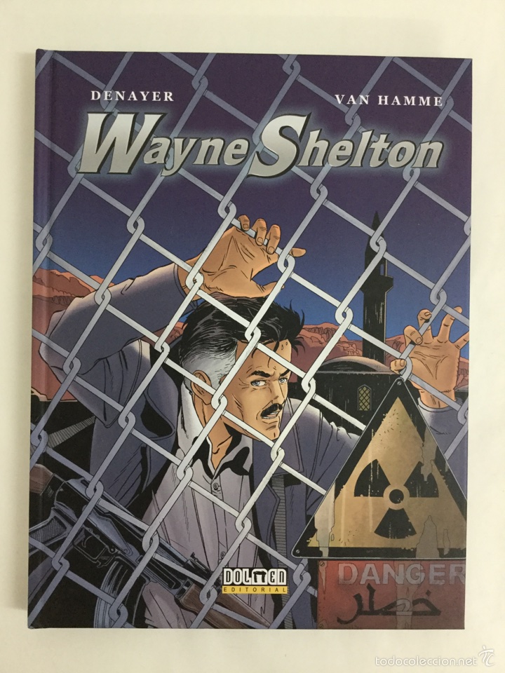C&oacute;mics: Wayne Shelton Integral 4 - Denayer, Van Hamme - DOLMEN - Foto 1