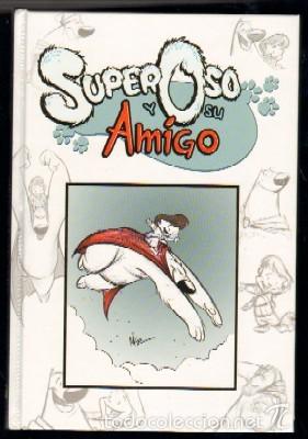 C&oacute;mics: SUPER OSO Y SU AMIGO. KUNKEL, MIKE. COMIC-162 - Foto 1