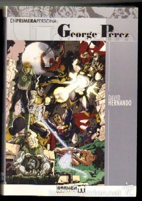 C&oacute;mics: EN PRIMERA PERSONA: GEORGE P&Eacute;REZ. HERNANDO,DAVID. COMIC-164 - Foto 1