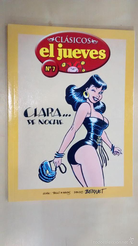 C&oacute;mics: CLASICOS EL JUEVES N&ordm; 7 - CLARA DE NOCHE - NUEVO