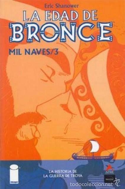 C&oacute;mics: LA EDAD DE BRONCE - MIL NAVES N&Uacute;MERO 3 - ERIC SHANOWER - Foto 1
