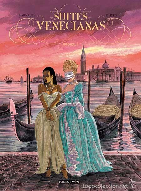 C&oacute;mics: SUITES VENECIANAS - INTEGRAL - WARNAUTS Y RAIVES - PONENT MON - Foto 1