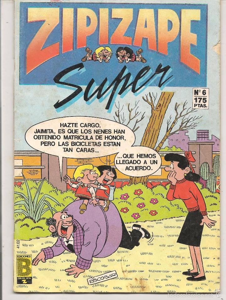 C&oacute;mics: ZIPI ZAPE SUPER. N&ordm; 6. EDICIONES B. 1987. (C/A9) - Foto 1