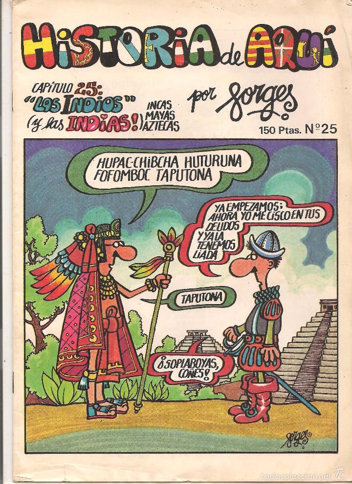 C&oacute;mics: HISTORIA DE AQU&Iacute;. CAPITULO 25. FORGES. 1985.  (C/A9) - Foto 1