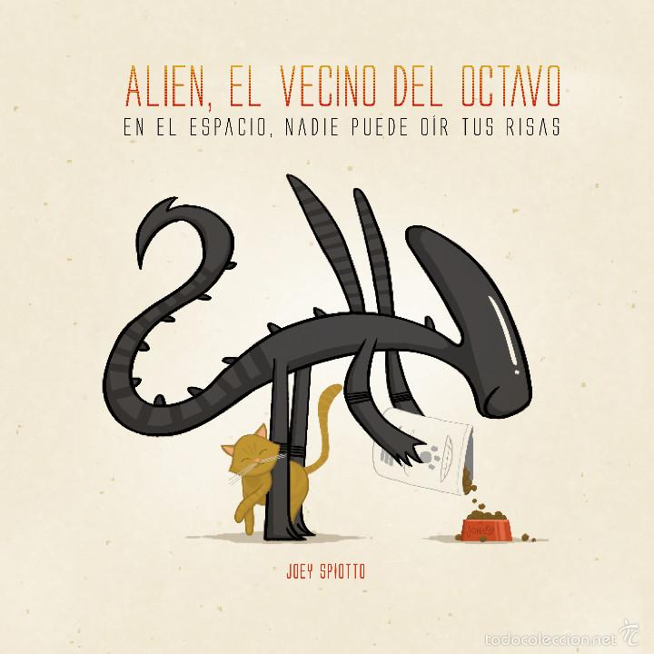 C&oacute;mics: C&oacute;mics. ALIEN, EL VECINO DEL OCTAVO - JOEY SPIOTTO (Carton&eacute;) - Foto 1