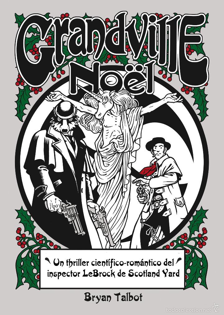 C&oacute;mics: C&oacute;mics. GRANDVILLE 04. NO&Euml;L - Bryan Talbot (Carton&eacute;) - Foto 1