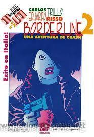 C&oacute;mics: BORDERLINE 2 (CARLOS TRILLO Y EDUARDO RISSO) - DOEDYTORES - Foto 1
