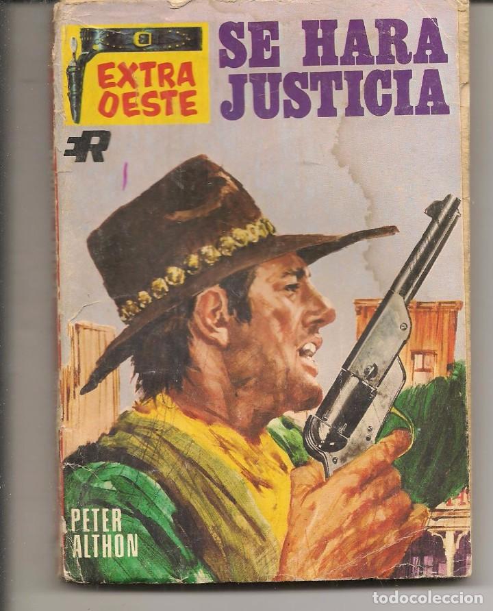 Fumetti: EXTRA OESTE. N&ordm; 1258. SE HAR&Aacute; JUSTICIA. PETER ALTHON.  ROLLAN. (P/D79)