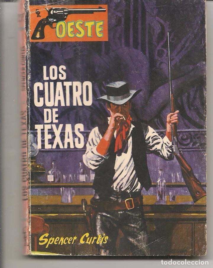 C&oacute;mics: OESTE. N&ordm; 275. LOS CUATRO DE TEXAS. SPENCER CURTIS.  ROLLAN. (P/D79) - Foto 1