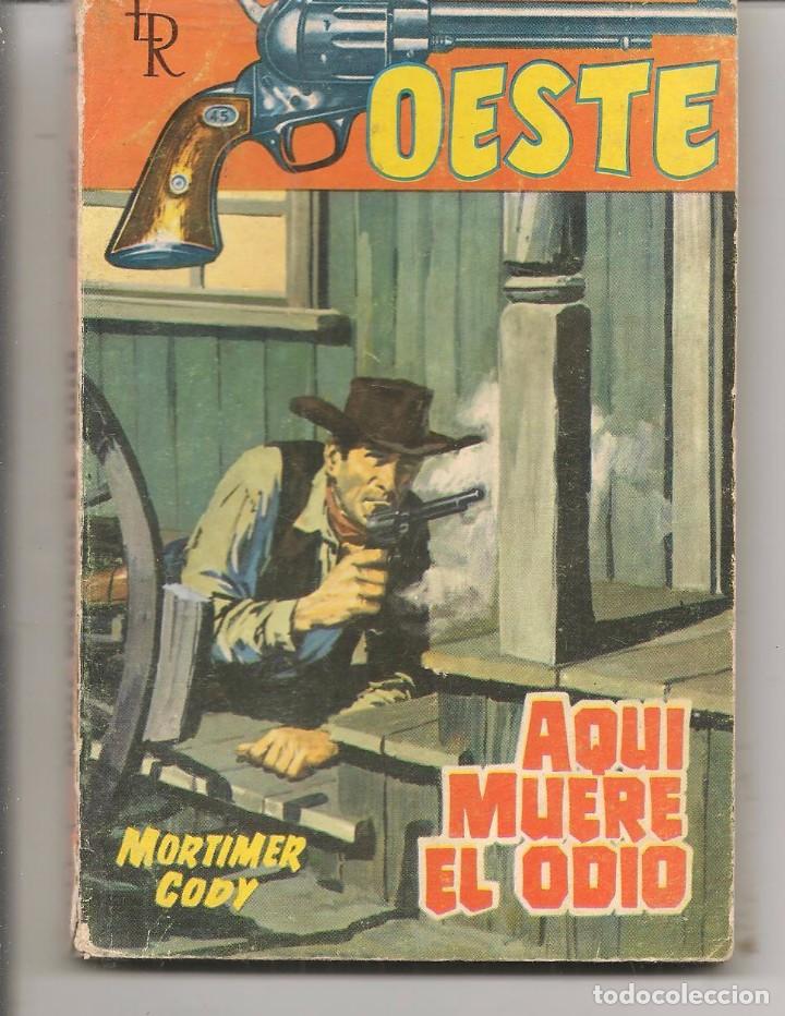 C&oacute;mics: OESTE. N&ordm; 159. AQUI MUERE EL ODIO.  MORTIMER CODY. ROLLAN. (P/D79) - Foto 1