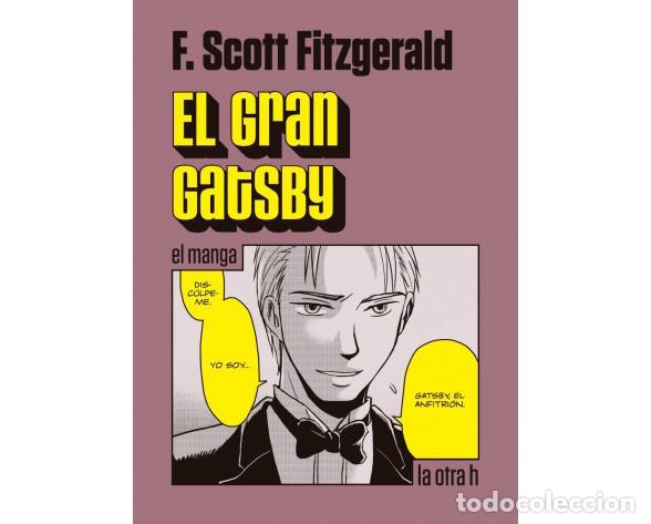 C&oacute;mics: C&oacute;mics. EL GRAN GATSBY. El manga - FRANCIS SCOTT FITZGERALD - Foto 1