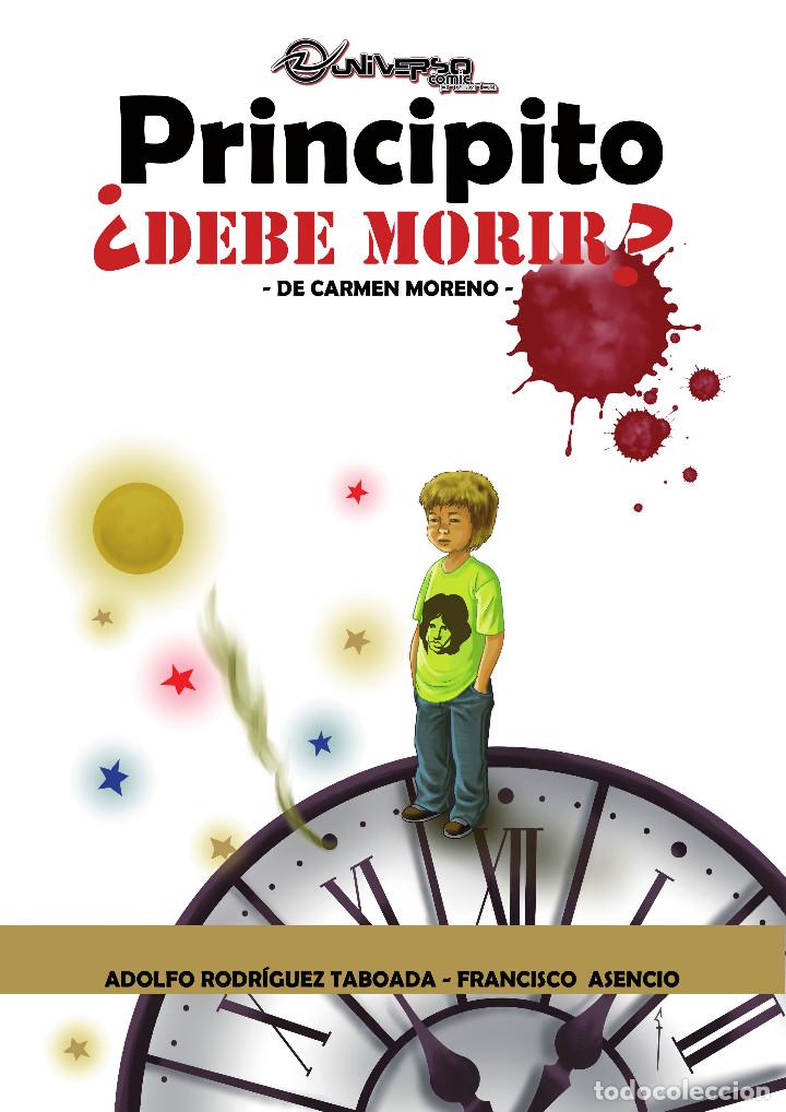 C&oacute;mics: C&oacute;mics. PRINCIPITO &iquest;DEBE MORIR? - Carmen Moreno/ADOLFO RODRIGUEZ TABOADA/FRANCISCO ASENCIO - Foto 1