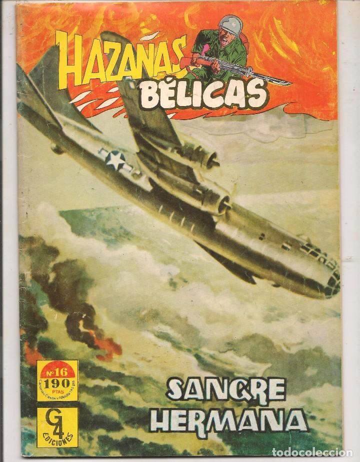 Fumetti: HAZA&Ntilde;AS B&Eacute;LICAS. N&ordm; 16.  G4 EDITORES. (Z/C10)