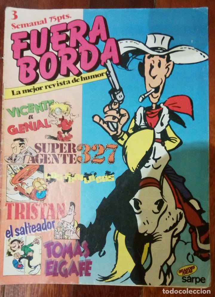 C&oacute;mics: FUERA BORDA NUMERO 3