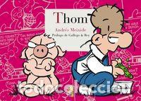 C&oacute;mics: C&oacute;mics. Thom - Andr&eacute;s Meixide (Carton&eacute;) - Foto 1
