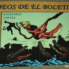 Cómics: TEBEOS DE EL BOLETIN Nº2 AVENTURAS CORTAS PEQUEÑO P.NEGRA Y GACELA-ORIGINAL BOLETIN VER ENVIOS. Lote 67011074