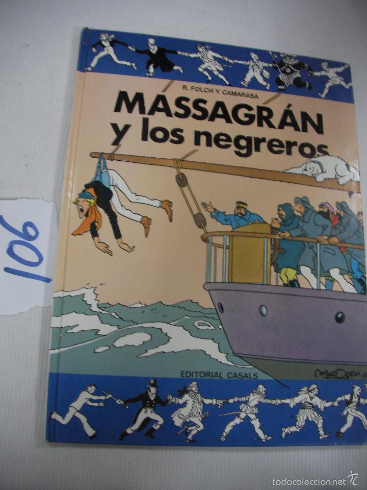 C&oacute;mics: MASSAGRAN Y LOS NEGREROS - Foto 1