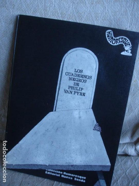 C&oacute;mics: Los cuadernos negros de Philip Van Pyre - Foto 1