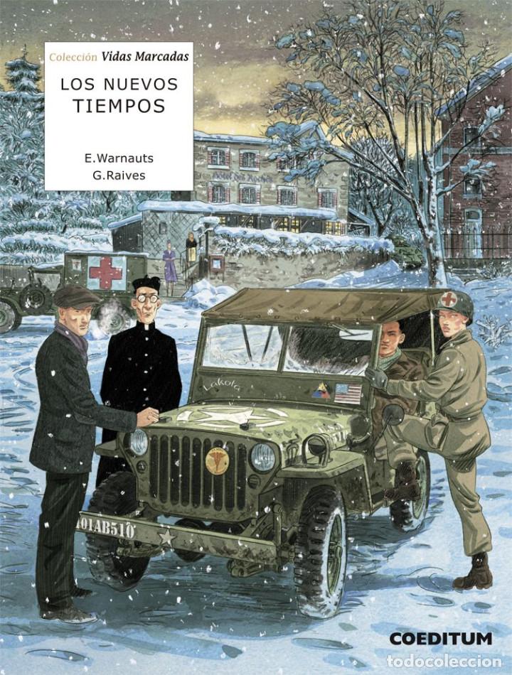 C&oacute;mics: C&oacute;mics. VIDAS MARCADAS 2. LOS NUEVOS TIEMPOS - E. Warnauts/G. Raives (Carton&eacute;) - Foto 1