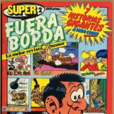 Cómics: SUPER FUERA BORDA Nº 2 SARPE 1984.