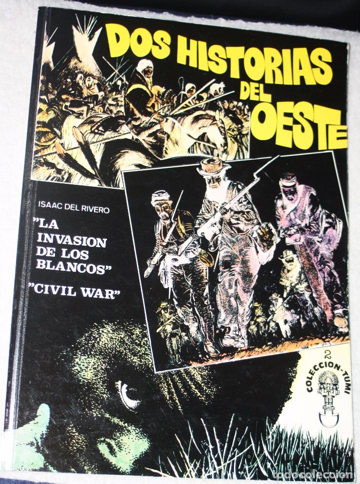 C&oacute;mics: DOS HISTORIAS DEL OESTE. (de  ISAAC DEL RIVERO).MBE