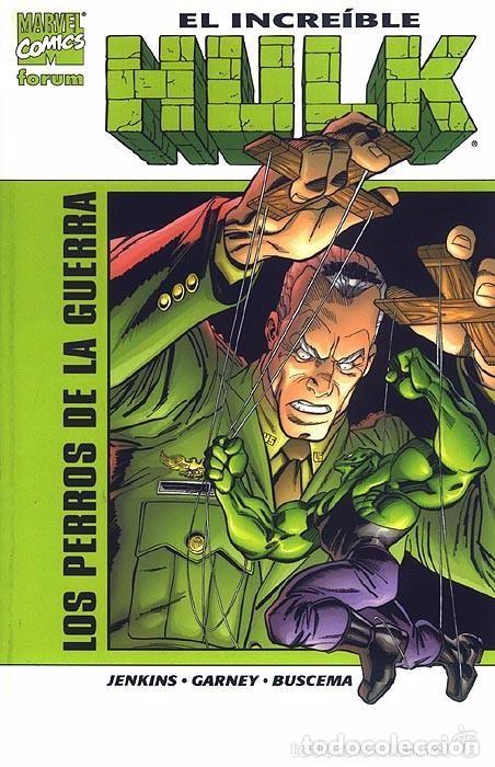 C&oacute;mics: EL INCRE&Iacute;BLE HULK - LOS PERROS DE LA GUERRA - FORUM - Foto 1