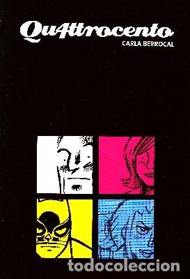 C&oacute;mics: QU4TTRONCENTO. BERROCAL, CARLA. COMIC-210 - Foto 1