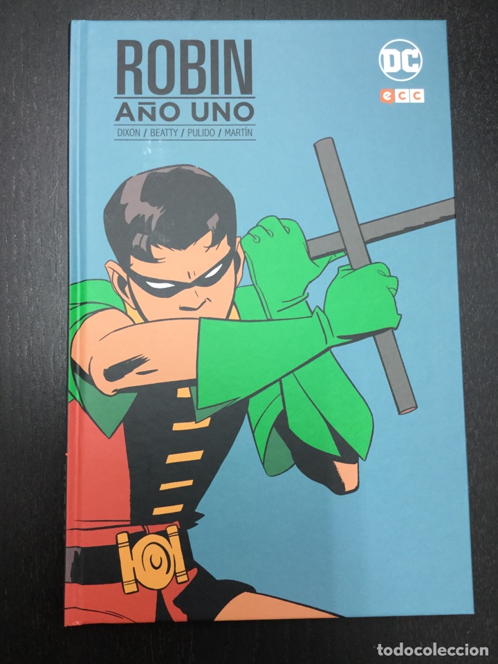 Fumetti: Robin. A&ntilde;o Uno - Dixon, Beatty, Pulido, Mart&iacute;n - ECC