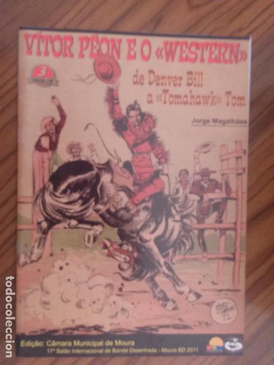 Comics: VITOR PEON E O WESTERN DE DENVER BILL A TOMAHAWK TOM. JORGE MAGALHAES. R&Uacute;STICA. BUEN ESTADO. RARO
