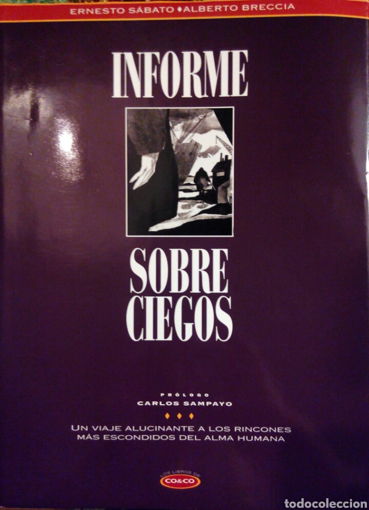 C&oacute;mics: INFORME SOBRE CIEGOS de Ernesto S&aacute;bato y Alberto Breccia. - Foto 1