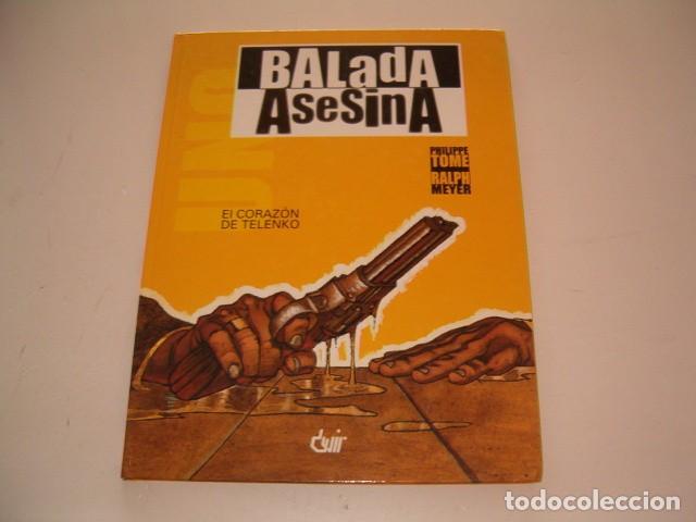 C&oacute;mics: PHILIPPE TOME, RALPH MEYER. Balada Asesina: El coraz&oacute;n de Telenko. RMT78394. - Foto 1