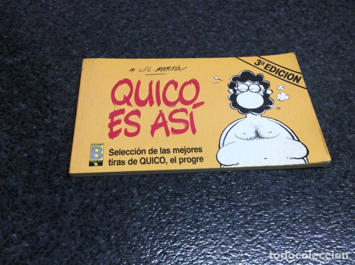C&oacute;mics: QUICO ES ASI /AUTOR: JOSE LUIS MARTIN - Foto 1