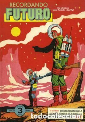 C&oacute;mics: RECORDANDO FUTURO LEONOR FERNANDEZ Y LUIS VIGIL - Foto 1