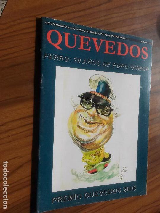 C&oacute;mics: QUEVEDOS 33. 2007. REVISTA DE INFORMACI&Oacute;N DE HUMOR GR&Aacute;FICO. GRAPA. BUEN ESTADO. RARO