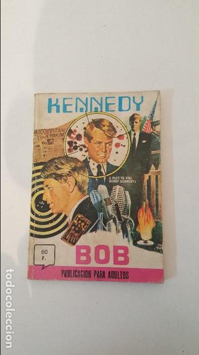 C&oacute;mics: KENNEDY BOB - 5 - Foto 1