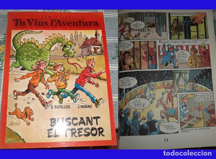C&oacute;mics: TU VIUS L&acute;AVENTURA BUSCANT EL TRESOR E. SOTILLOS J. NABAU  COMIC JOC EN CATALAN