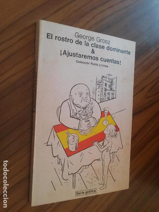 Fumetti: EL ROSTRO DE LA CLASE DOMINANTE & &iexcl;AJUSTAREMOS CUENTAS!. COLECCI&Oacute;N PUNTO Y LINEA. R&Uacute;STICA. RARO