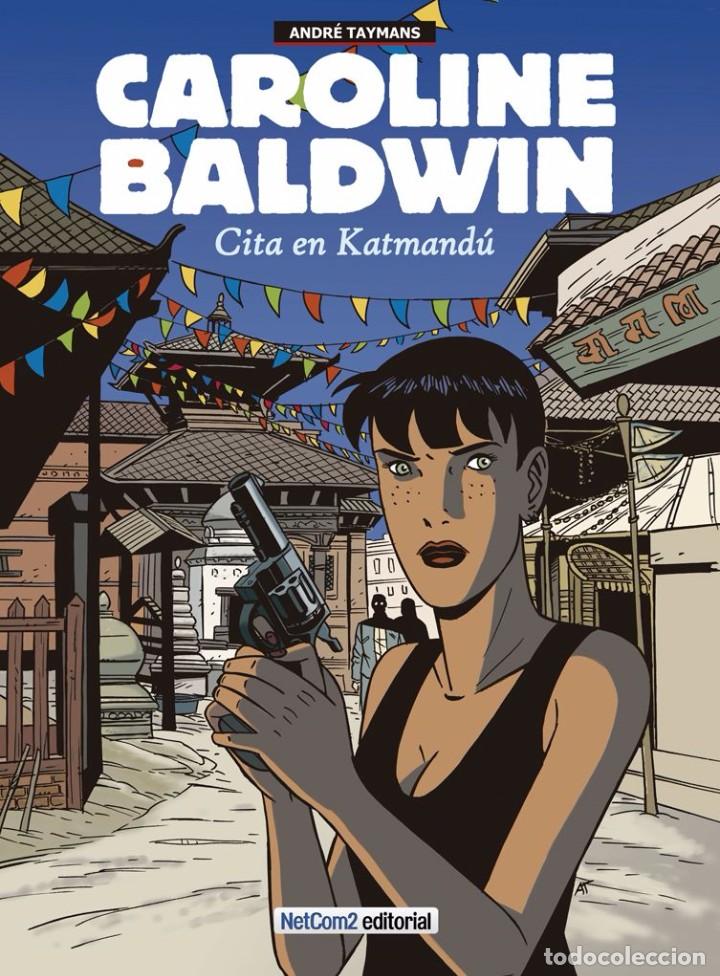 C&oacute;mics: CAROLINE BALDWIN - CITA EN KATMAND&Uacute; - NETCOM2 - Foto 1