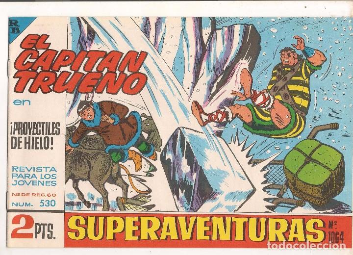 C&oacute;mics: FACSIMIL. EL CAPIT&Aacute;N TRUENO. N&ordm; 530.  (RF.MA)C/9 - Foto 1