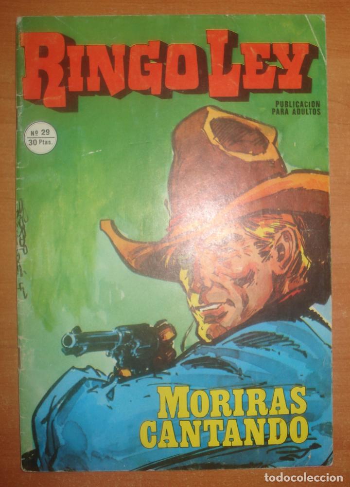 C&oacute;mics: RINGO LEY. Morir&aacute;s cantando. Ediciones Alonso. N&ordm; 29. 25 ptas. A&ntilde;o 1978. - Foto 1