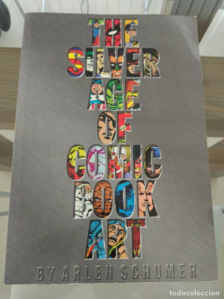 C&oacute;mics: THE SILVER AGE OF COMIC BOOK ART ARLEN SCHUMER COMIC - Foto 1