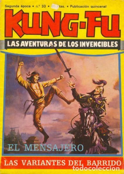 C&oacute;mics: KUNG-FU-AMAIKA-1979- N&ordm; 33 -JOS&Eacute; ORTIZ-JULIO VIVAS-AMADOR GARCIA-RARO-CASI BUENO-LEA-4424