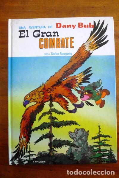 C&oacute;mics: DANY BUB : El gran combate. (Dany Comics ; 4) / Gui&oacute;n y dibujos Carlos Busquets - Foto 1