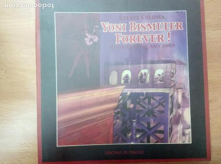 C&oacute;mics: YONI BISMULER FOREVER! (DE PONENT) - Foto 1