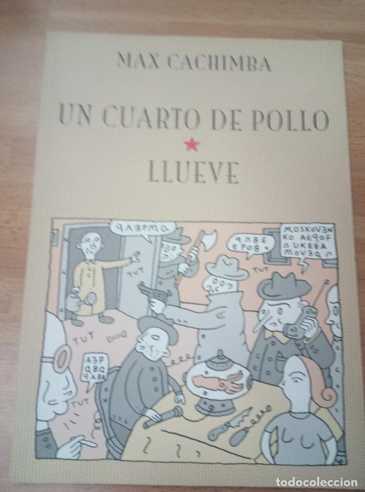 C&oacute;mics: MAX CACHIMBA - UN CUARTO DE POLLO LLUEVE - Foto 1
