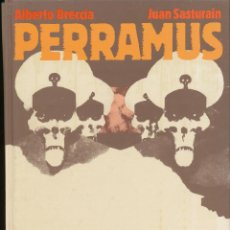 Cómics: ALBERTO BRECCIA Y JUAN SASTUARAIN, PERRAMUS, EDITORIAL LUMEN, 1987. COMIC. Lote 85631524