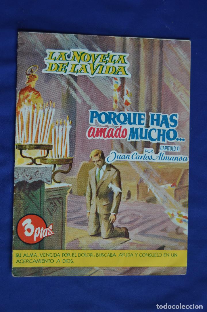 Fumetti: LA NOVELA DE LA VIDA * CAPITULO 11 ** PORQUE HAS AMADO MUCHO * ED. HORA