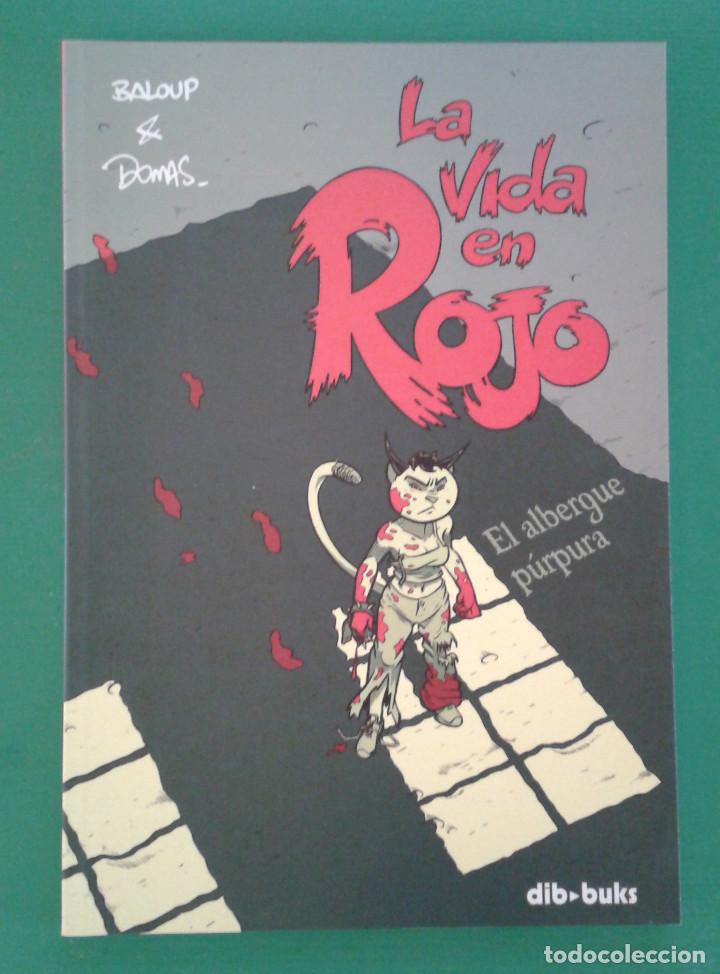 C&oacute;mics: LA VIDA EN ROJO, de Baloup y Domas - Foto 1
