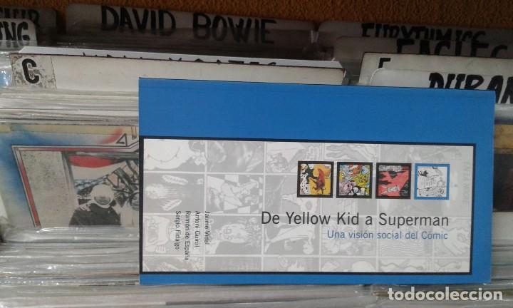 C&oacute;mics: De Yellow Kid a Superman: Una visi&oacute;n social del c&oacute;mic  de Jaume Vidal - Foto 1