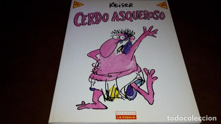 C&oacute;mics: Cerdo Asqueroso. Keiser. La C&uacute;pula - Foto 1